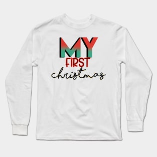 my first Christmas Long Sleeve T-Shirt